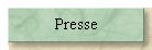 Presse